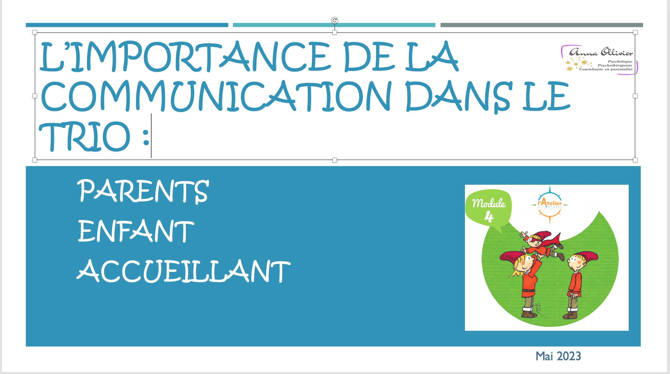 L'importance de la communication dans le trio : parent, enfant, accueillant